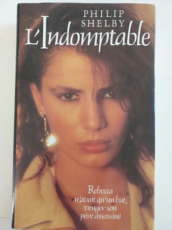 L'indomptable,  Philip Shelby
