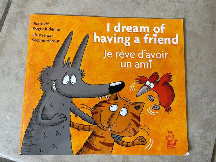 Livre anglais français je rêve d’avoir un ami