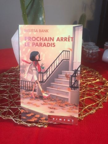 Prochain arrêt le parados - Mélissa Bank