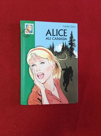 Alice au Canada " Bibliothèque verte "