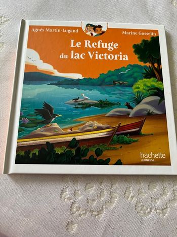 Livre. Le Refuge du lac Victoria neuf 