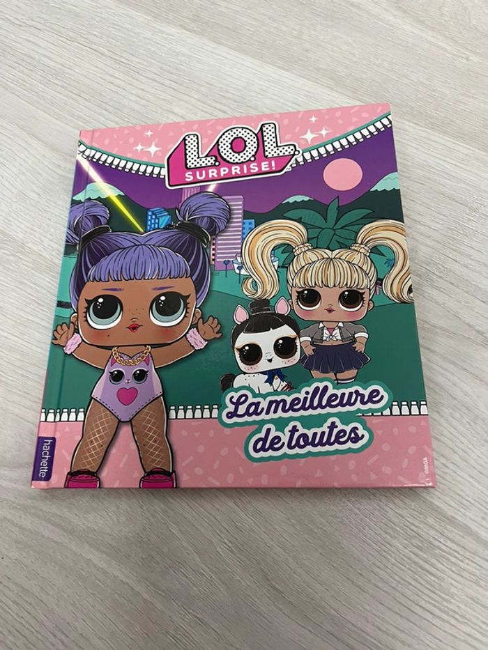 Livre LOL la meilleure de toutes neuf Hachette