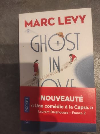 Ghost in Love Marc Lévy - Pocket 2019 