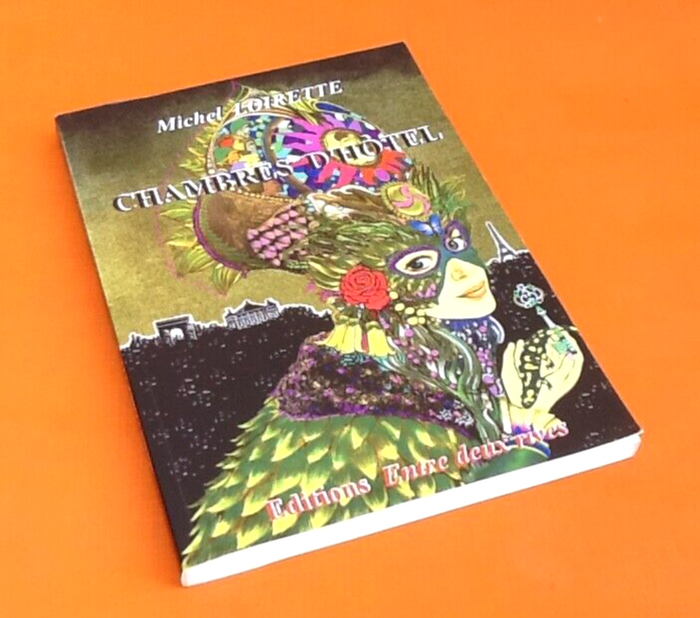 Michel Loirette Chambres d' hôtel Illustrations Annie Décarpes