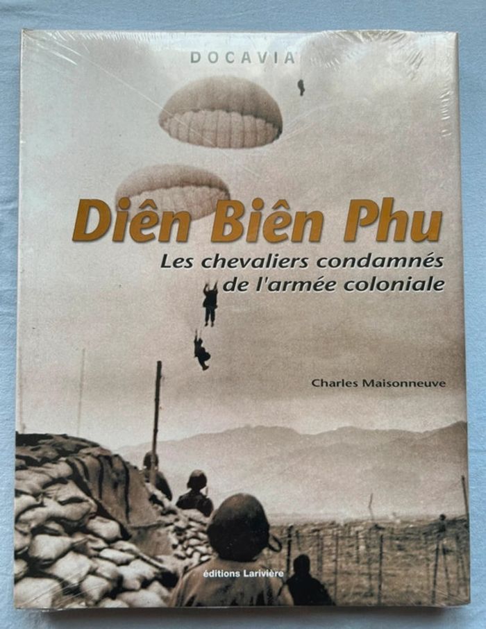 Les chevaliers condamnés de l’armée coloniale  « diên biên dhu »