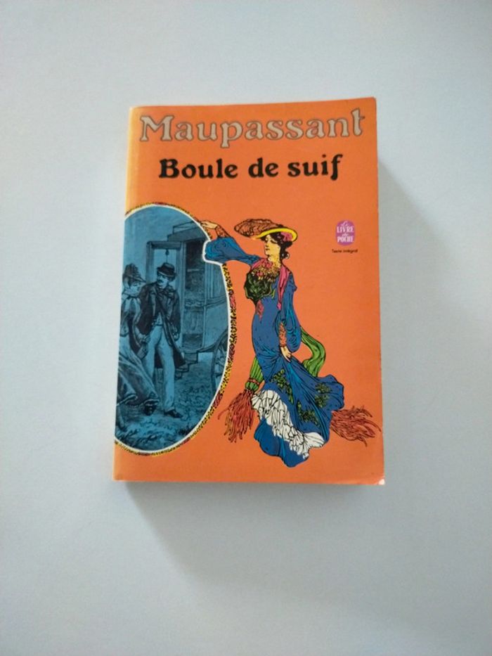 Livre Maupassant Boule de Suif