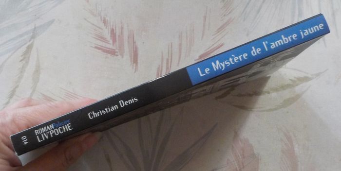 Le mystère de l'ambre jaune de Christian Denis Ed. Liv'Poche n°014 - photo numéro 3