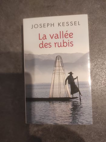 La vallée des rubis Joseph Kessel - France Loisirs 2009 