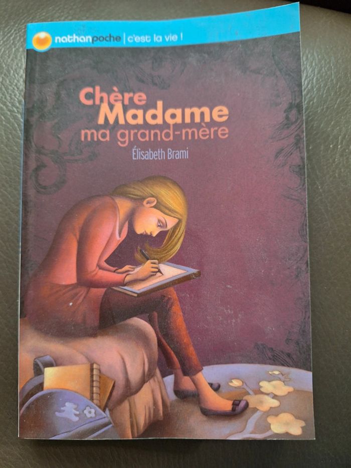 Chère madame ma grand mère