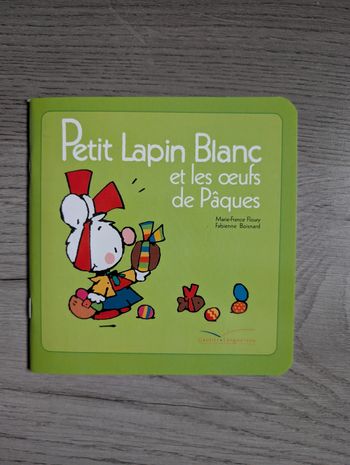 Petit Lapin blanc et les oeufs de Pâques 