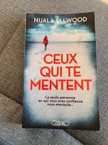 Livre Ceux qui te mentent