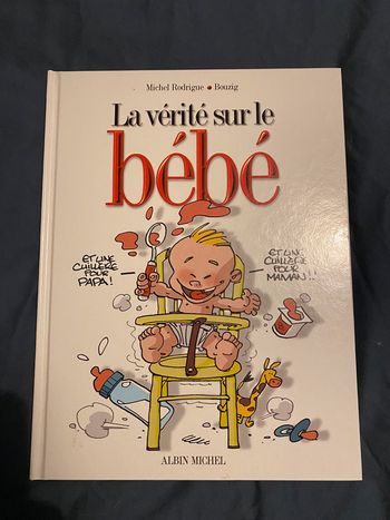 La vérité sur le bébé