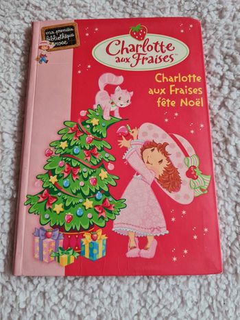Ma première bibliothèque rose : Charlotte aux fraises fête Noël