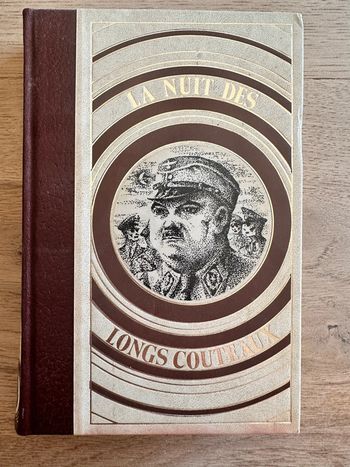 Livre - Les grandes purges la nuit des long couteaux