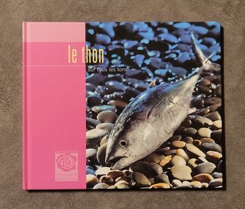 Le Thon Sur Tous Les Tons Roland Tchénio (Auteur)
