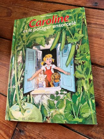 BE - Caroline et le Potager Ensorcelé livre bd album Pierre Probst Hachette rare