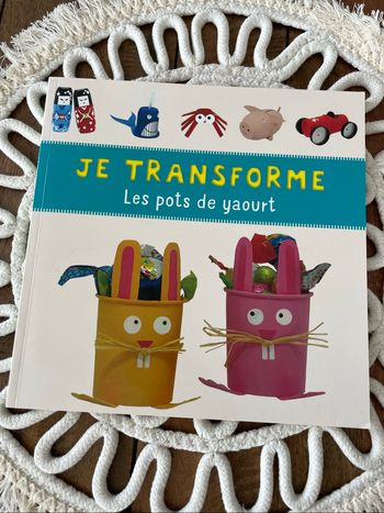 Je transforme les pots de yaourt