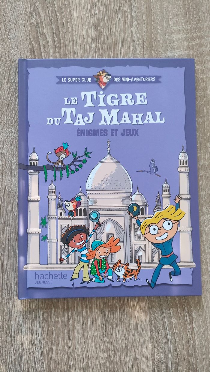 Livre le tigre du Taj Mahal enigmes et jeux.