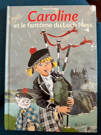 Caroline et le fantôme monstre du Loch Ness livre bd album Pierre Probst