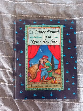Livre Enfants Le Prince Ahmed et la Reine des Fées