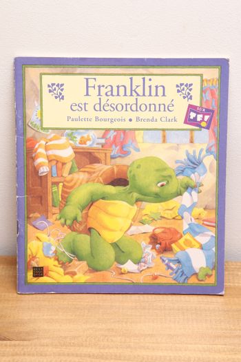 Franklin est désordonné