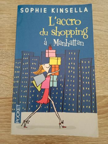 Sophie Kinsella 🔹 L'accro du shopping à Manhattan