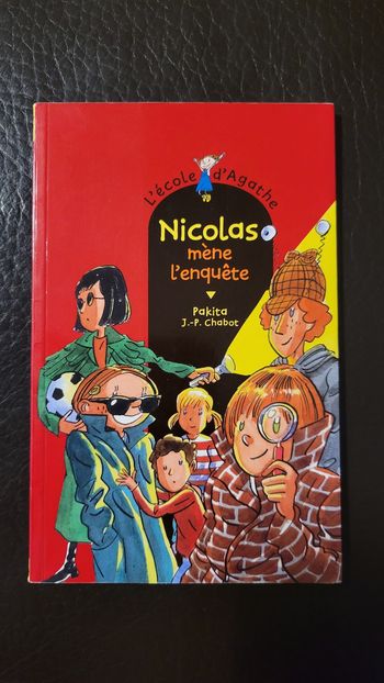 " Nicolas mène l'enquête " collection L'école d'Agathe, à partir de 6 ans