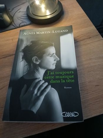 LIVRE J AI TOUJOURS CETTE MUSIQUE EN TETE DE AGNES MARTIN LUGAND