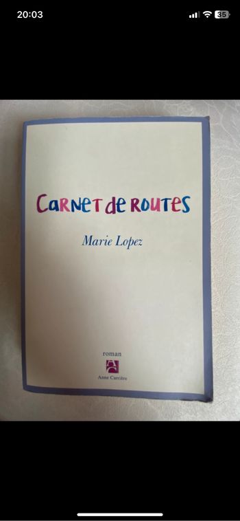 Livre carnet de route de Marie Lopez