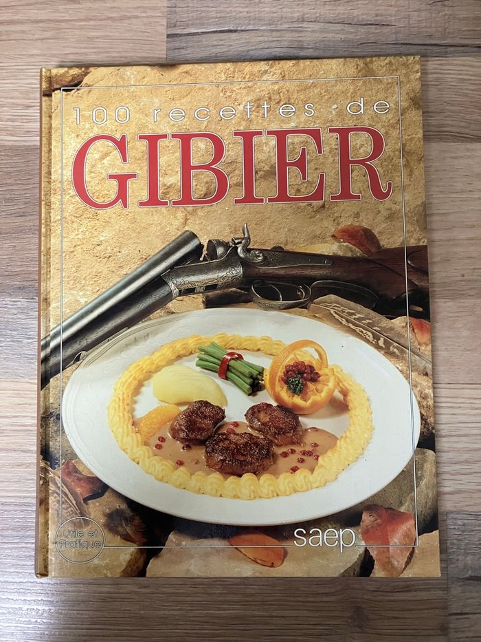 Livre relié-100 recettes de gibier