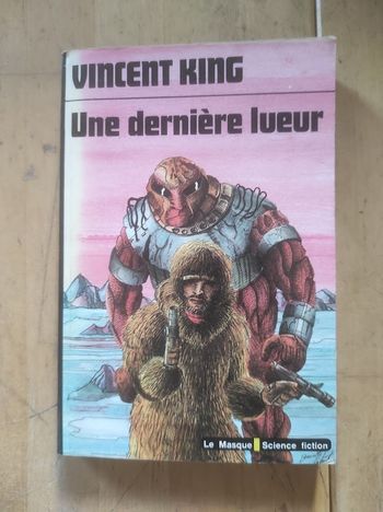 Une dernière lueur Vincent King Le Masque SF 98 1979