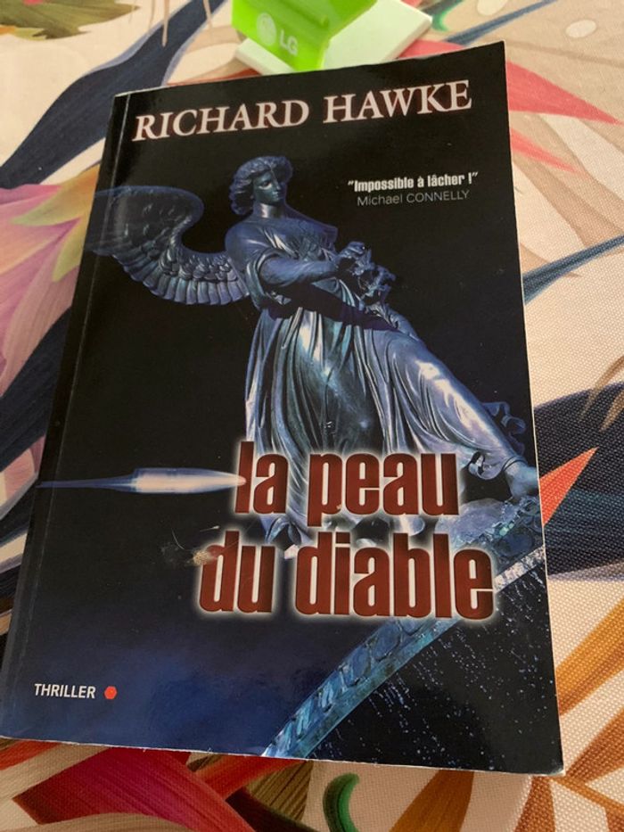 Richard Hawke “Impossible à lâcher Michael Connely “ La peau du diable