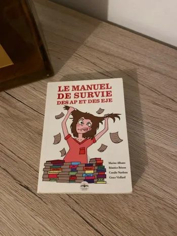 Le manuel de survie des AP et des EJE