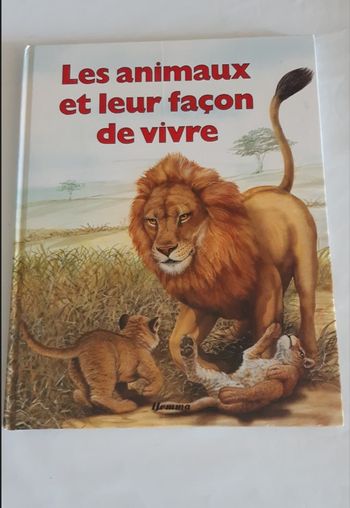 Les animaux et leur façon de vivre