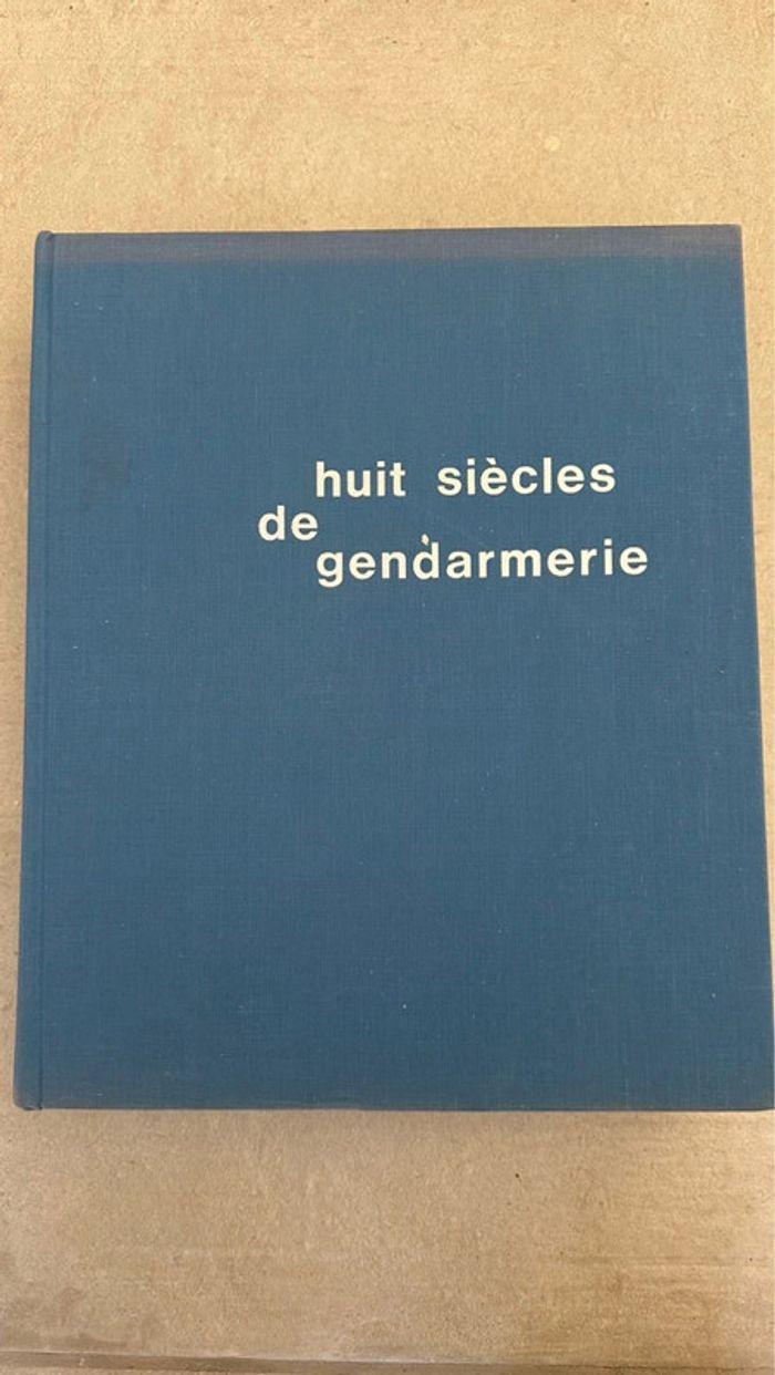 Huit siècles de gendarmerie - photo numéro 2