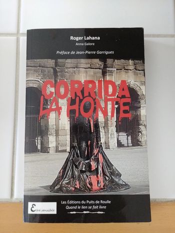 Livre Corrida La Honte Collection Etre Sensible