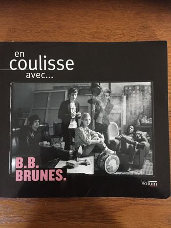 En coulisse avec B.B. Brunes