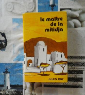 Le maître de la mitidja de Jules Roy