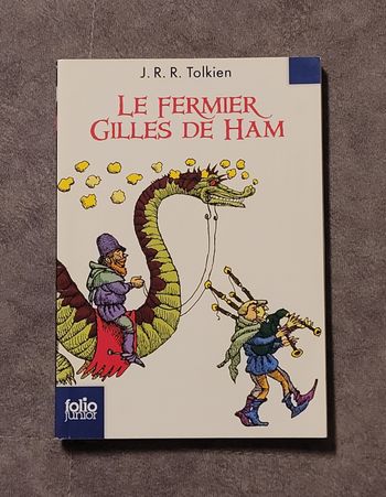 Le Fermier Gilles De Ham J. R. R. Tolkien, Roland Sabatier , Francis Ledoux