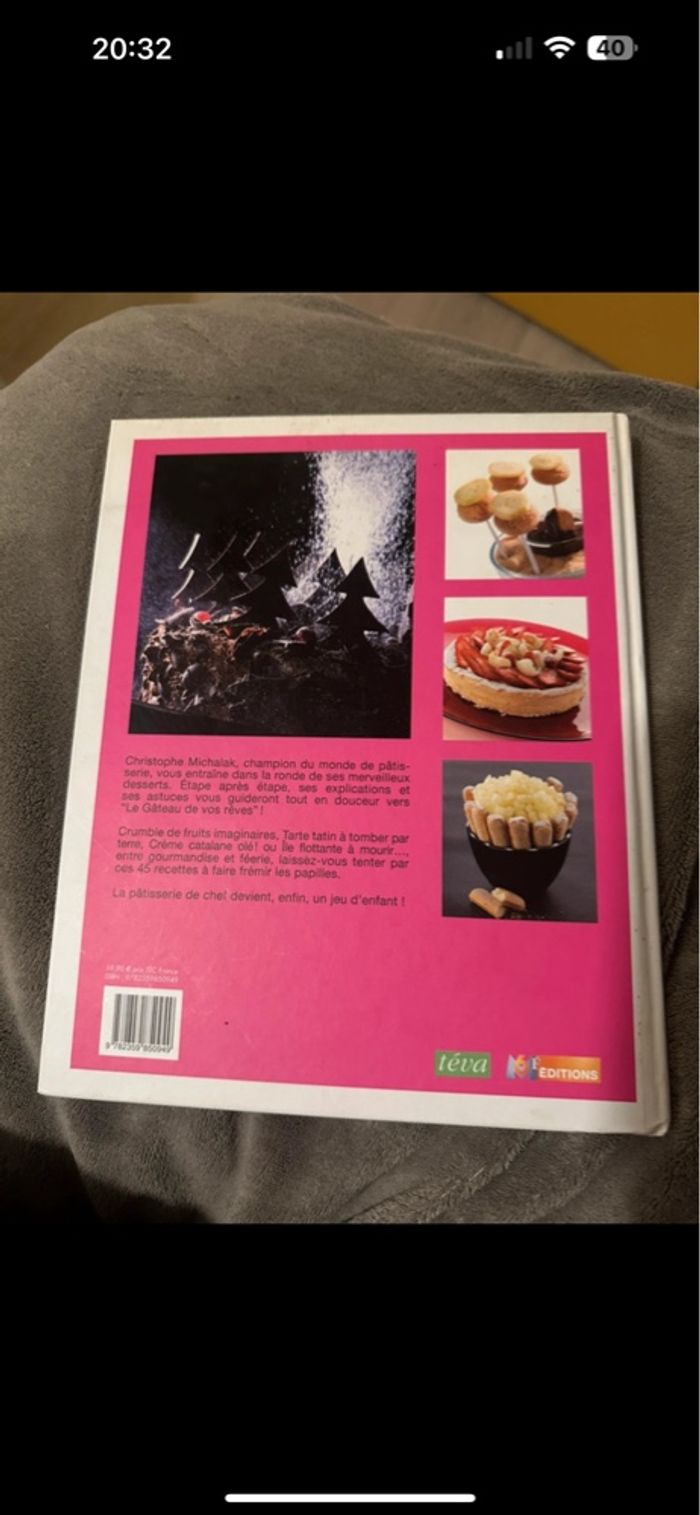 Livre de pâtisserie Christophe Michalak - photo numéro 4