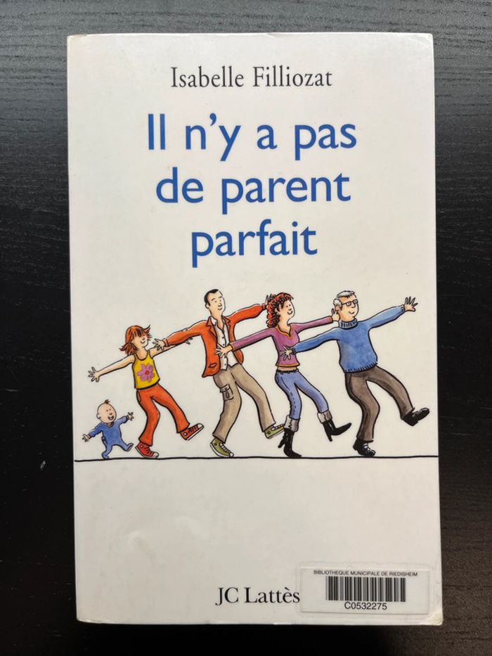 Il n'y a pas de parent parfait de Isabelle Filliozat