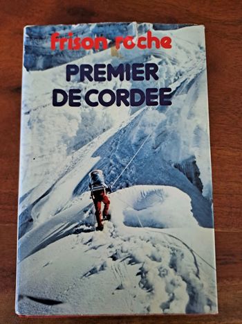 Livre Premier de Cordée, Frison Roche