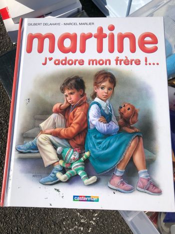 Martine j’adore mon frère