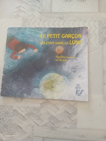 Livre Le petit garçon qui était dans la lune 
