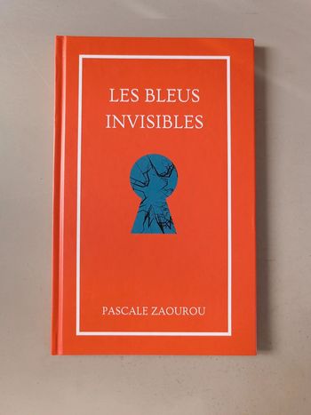 Les Bleus invisibles Pascale zaourou