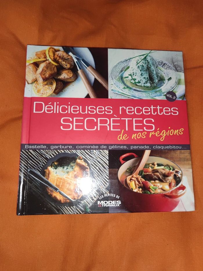 Délicieuses recettes secrètes de nos regions