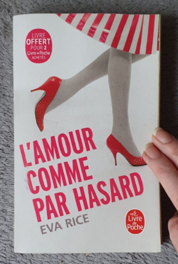Roman type Chick lit, format poche "l'Amour comme par hasard" / Eva Rice aux Éd. Le LDP