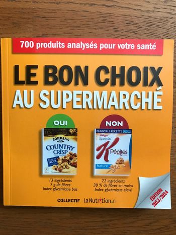 Le bon choix au supermarché : 700 aliments analysés