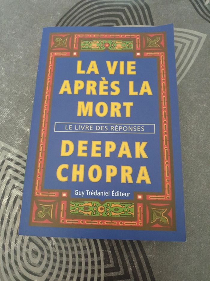 La vie après la mort Deepak Chopra