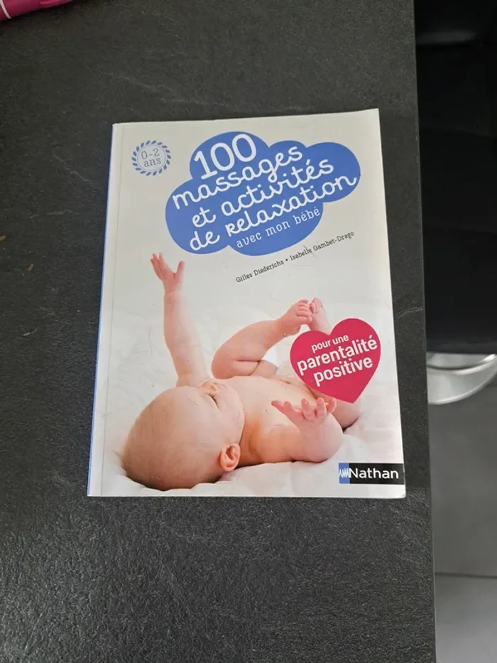 100 massages et activités de relaxation avec mon bébé